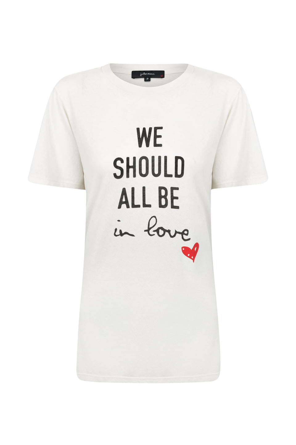 Camiseta We Should All Be in Love