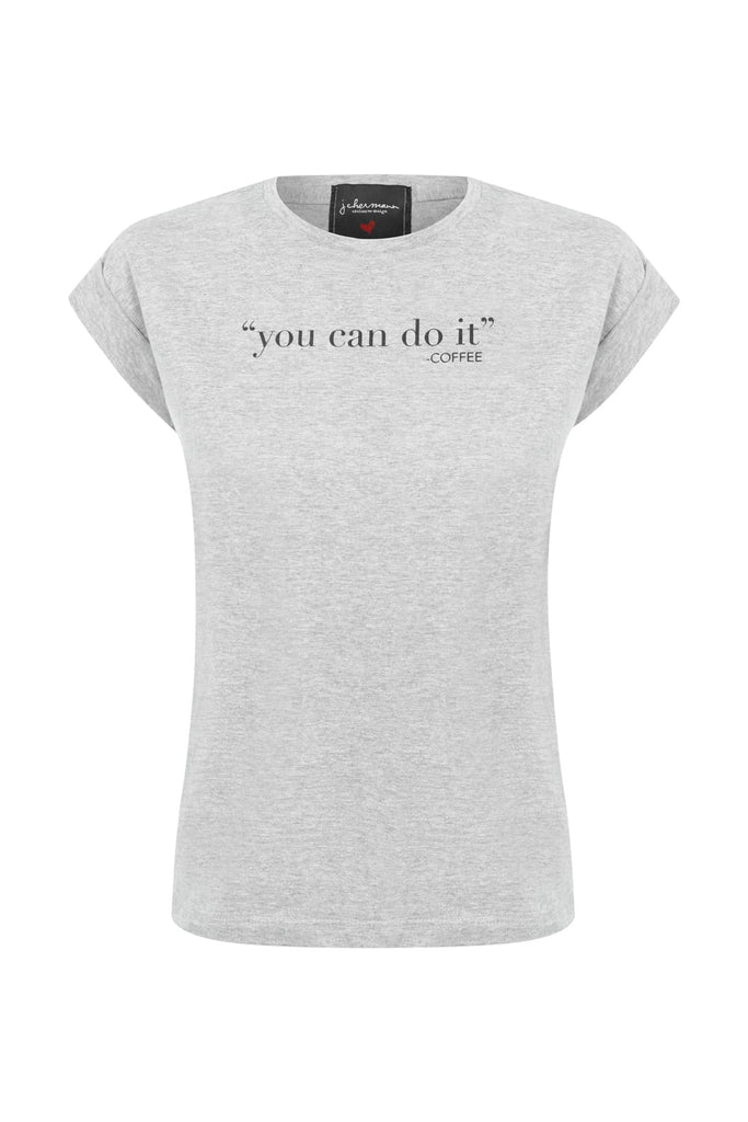 Camiseta you can do it Cinza