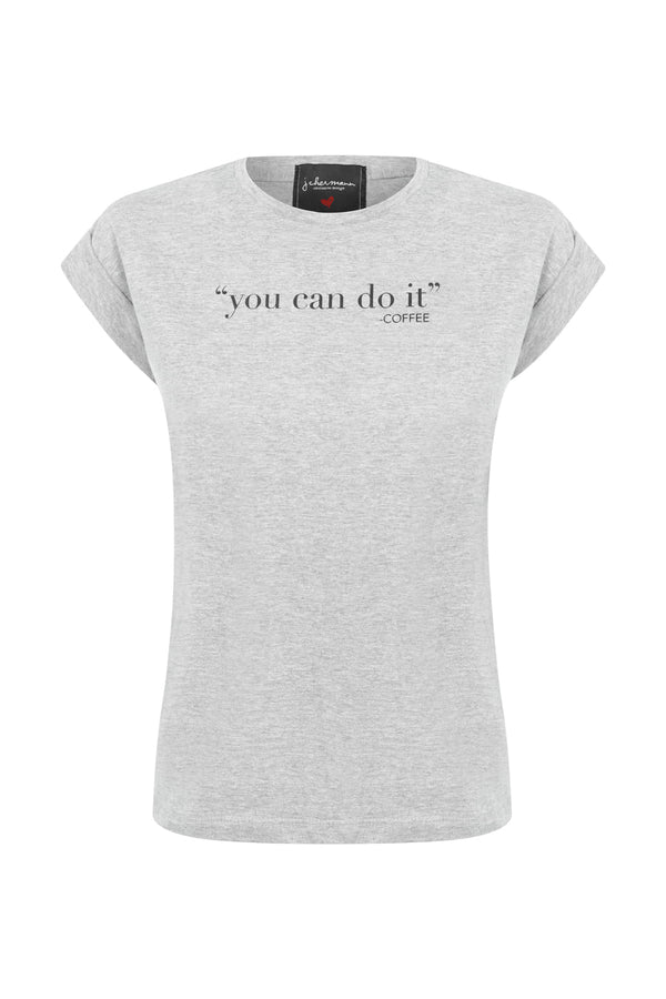 Camiseta you can do it Cinza