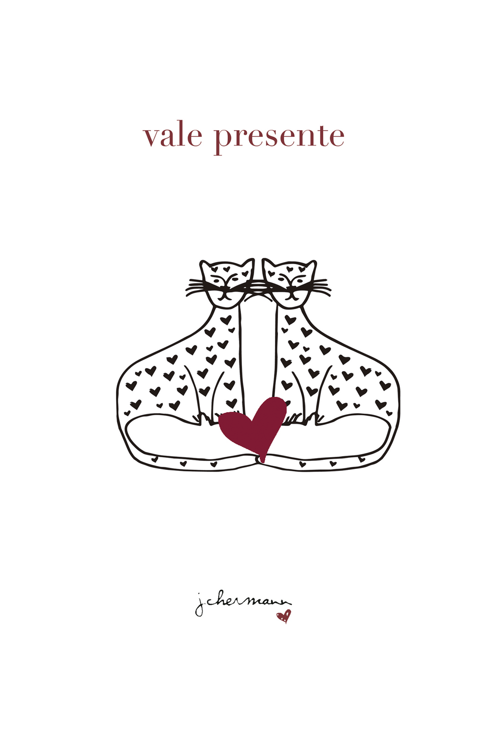 Vale Presente JChermann